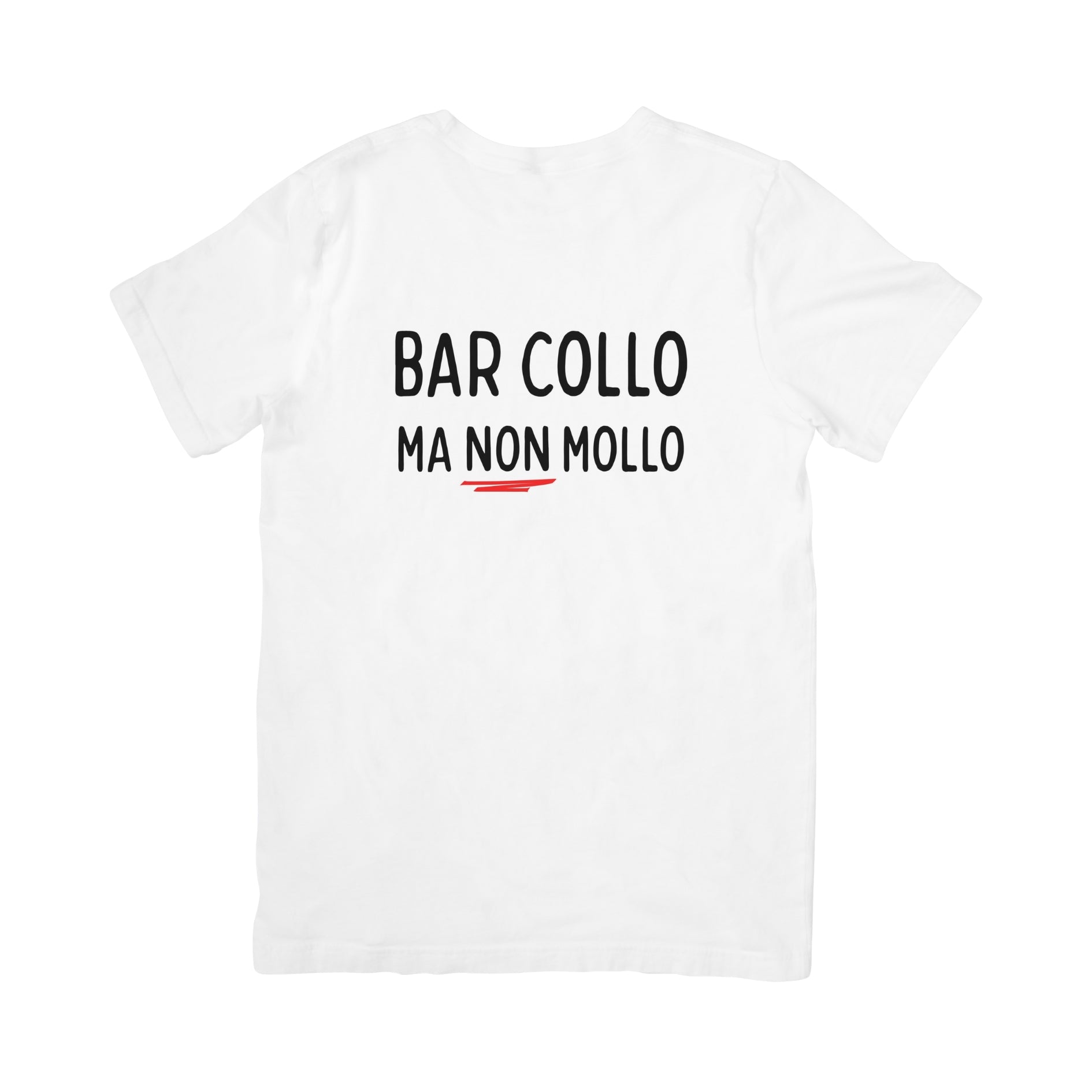 Barcollo ma non mollo T-SHIRT